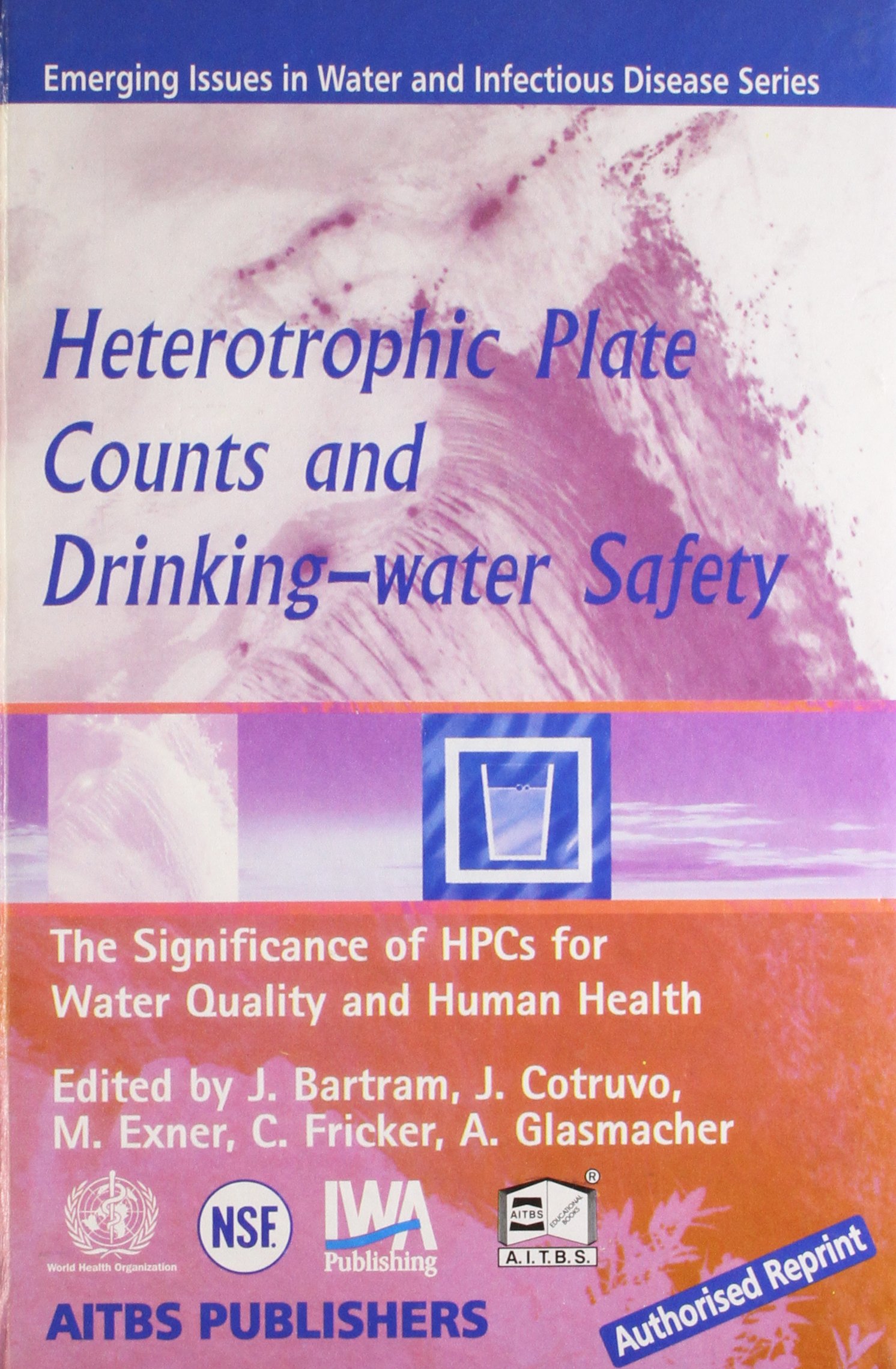 Heterotrophic Plate Counts and Drinking Water Safety