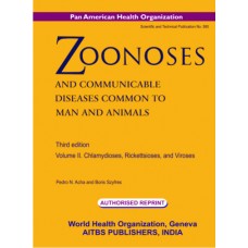 Zoonoses and Communicable Diseases Common to Man and Animals, Vol. I 