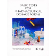 Basic Tests for Pharmaceutical Dosage Forms