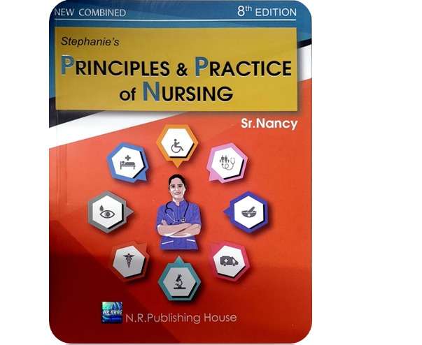 Stephanie's Principles & Practice Of Nursing 8th Edition (New Combined)