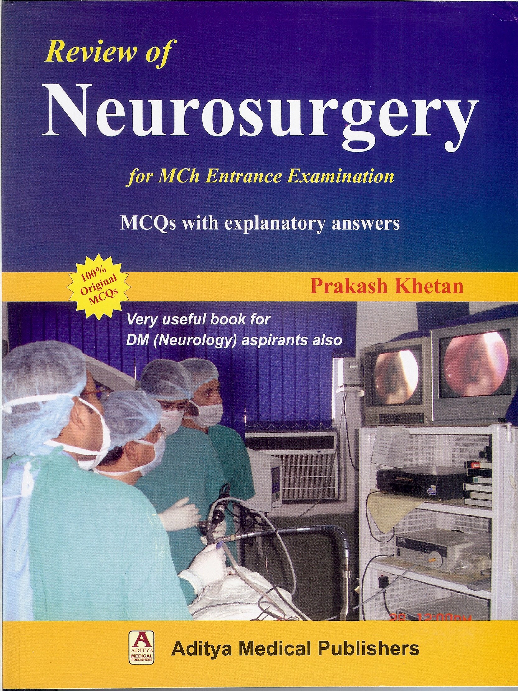 Review Of Neurosurgery For Mch Entrance Examination Mcqs With Explanatory Answers