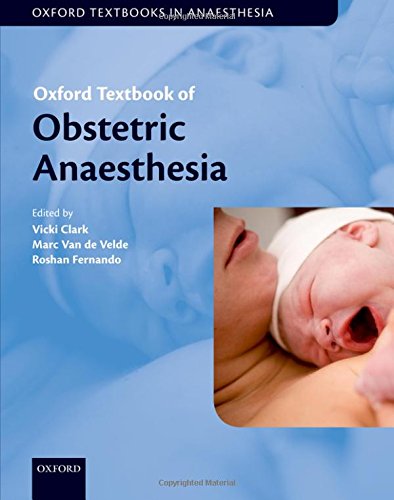 Oxford Textbook Of Obstetric Anaesthesia (Oxford Textbook In Anaesthesia)- AIBH Exclusive