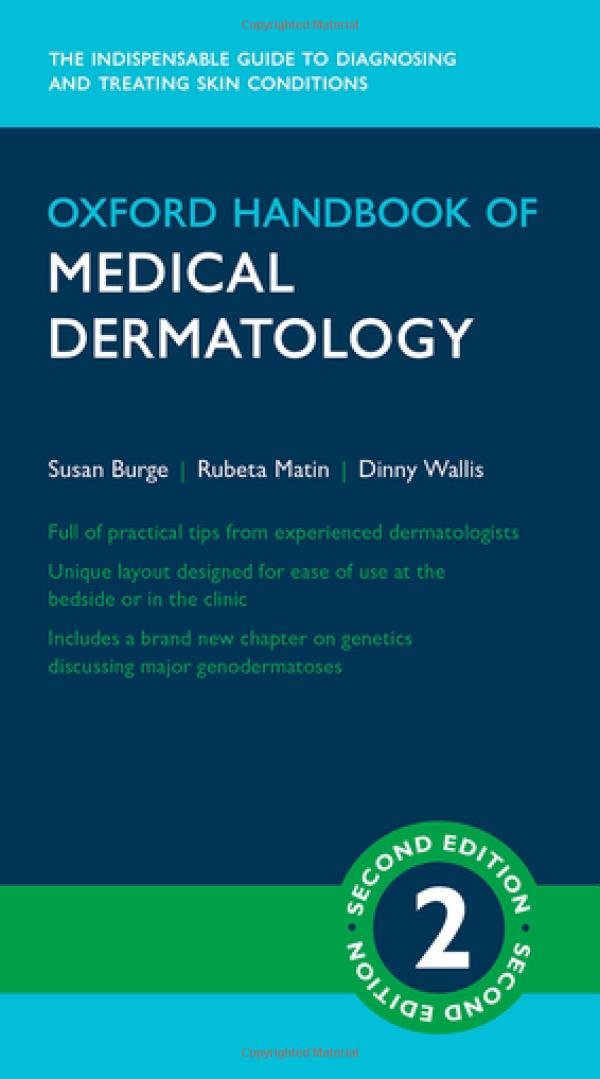 Oxford Handbook of Medical Dermatology (Oxford Medical Handbooks)- OHB