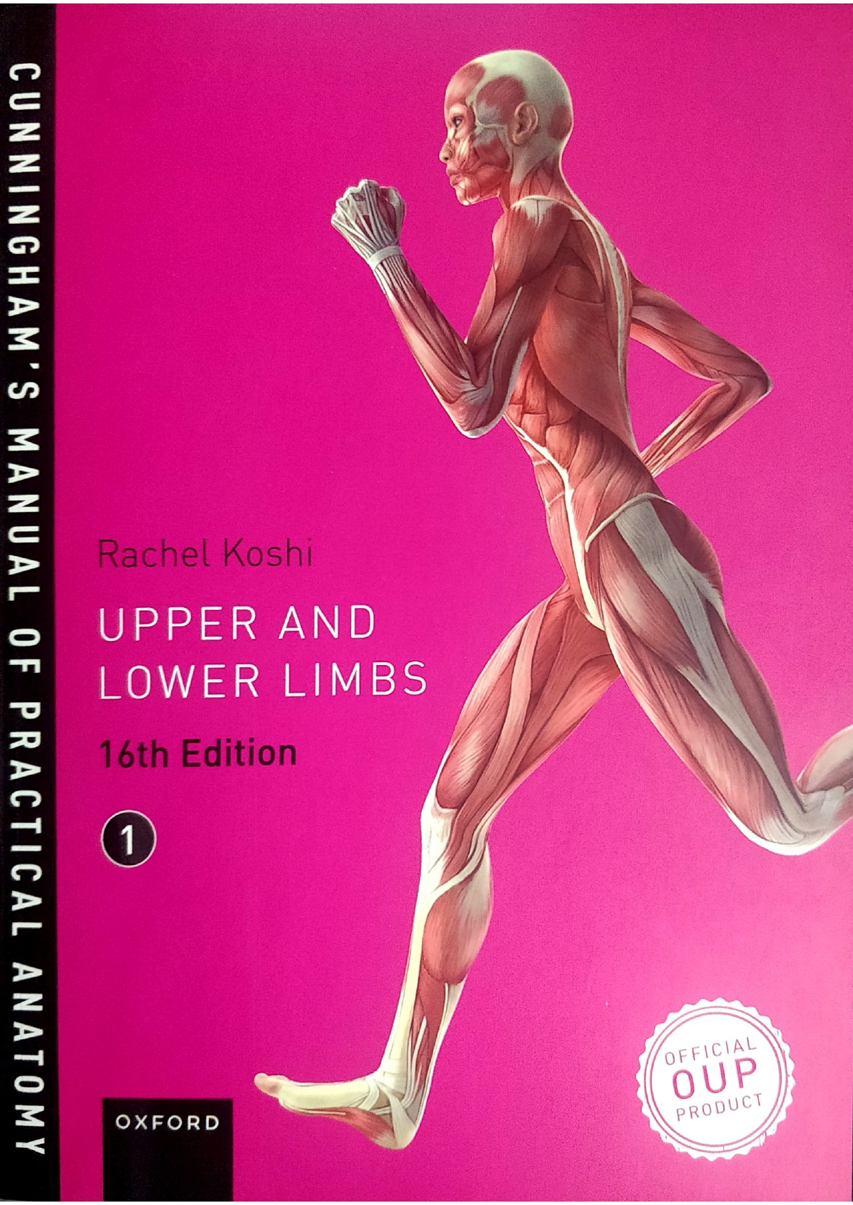 Buy Cunningham S Manual Of Practical Anatomy Rachel Koshi