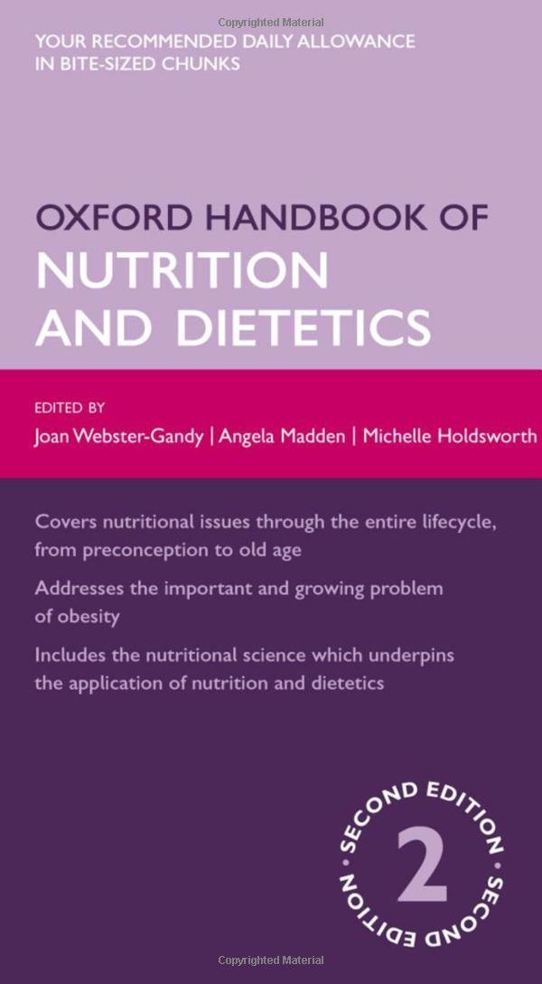 Oxford Handbook of Nutrition and Dietetics (Oxford Medical Handbooks)- OHB