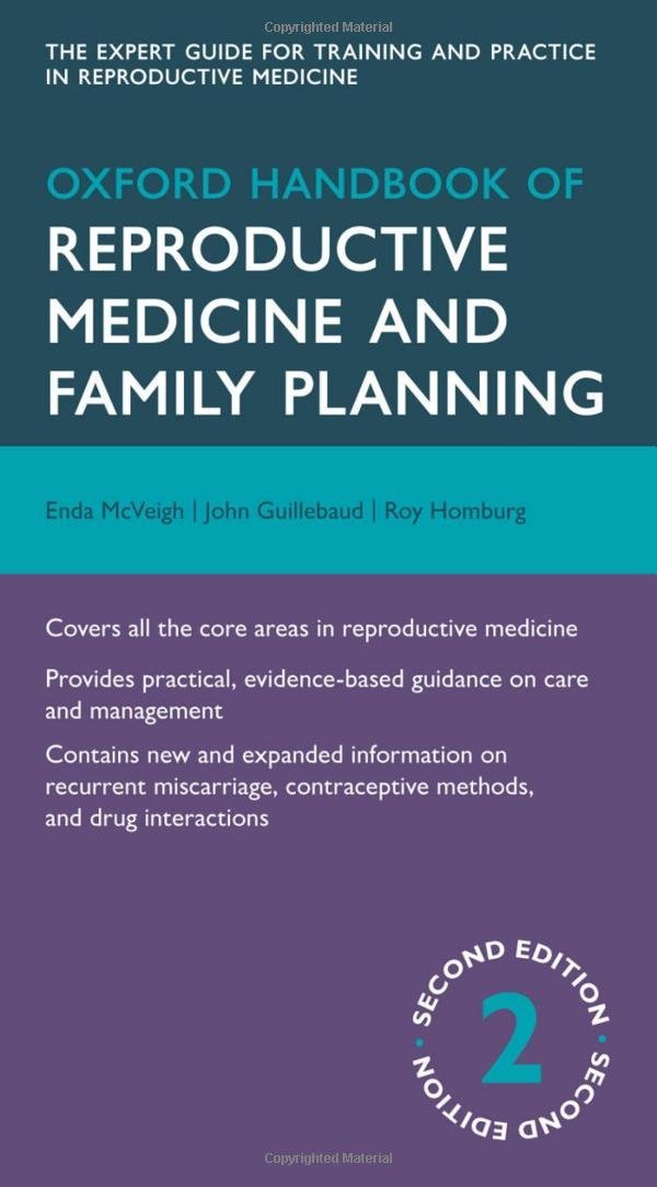 Oxford Handbook of Reproductive Medicine and Family Planning (Oxford Medical Handbooks)- OHB