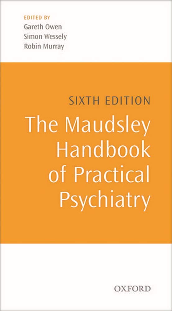 The Maudsley Handbook Of Practical Psychiatry (Oxford Medical Publications)