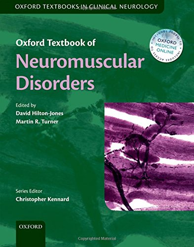 Oxford Textbook of Neuromuscular Disorders (Oxford Textbooks in Clinical Neurology)- AIBH Exclusive
