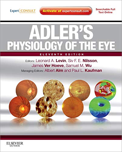 Adler'S Physiology Of The Eye: Expert Consult - Online And Print, 11E