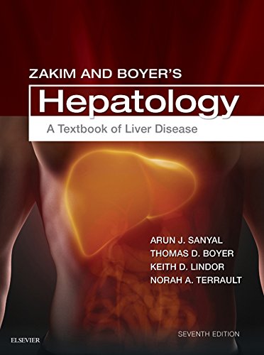 Zakim And Boyer'S Hepatology: A Textbook Of Liver Disease : 7/E