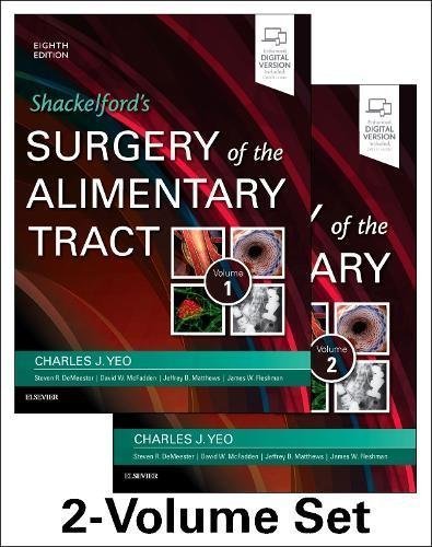 Shackelford'S Surgery Of The Alimentary Tract, 2 Volume Set, 8Edition