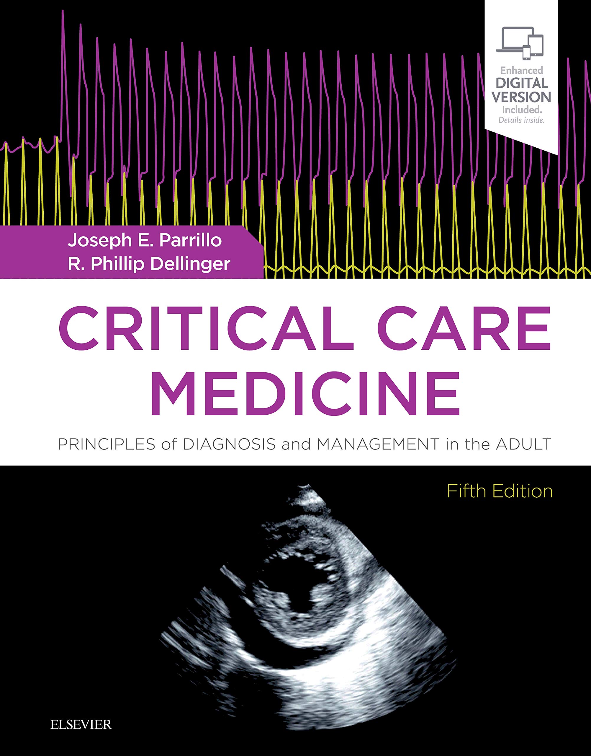 Critical Care Medicine: Principles Of Diagnosis And Management In The Adult 5Ed