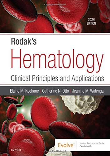Rodak'S Hematology: Clinical Principles And Applications, 6E