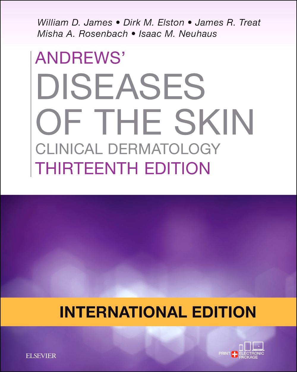 Andrews' Diseases Of The Skin, International Edition: Clinical Dermatology, 13E