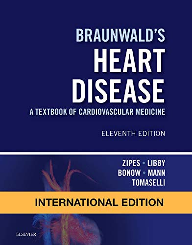 Braunwalds Heart Disease A Textbook 11E