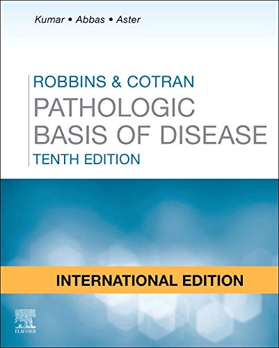 Robbins And Cotran Pathologic Basis