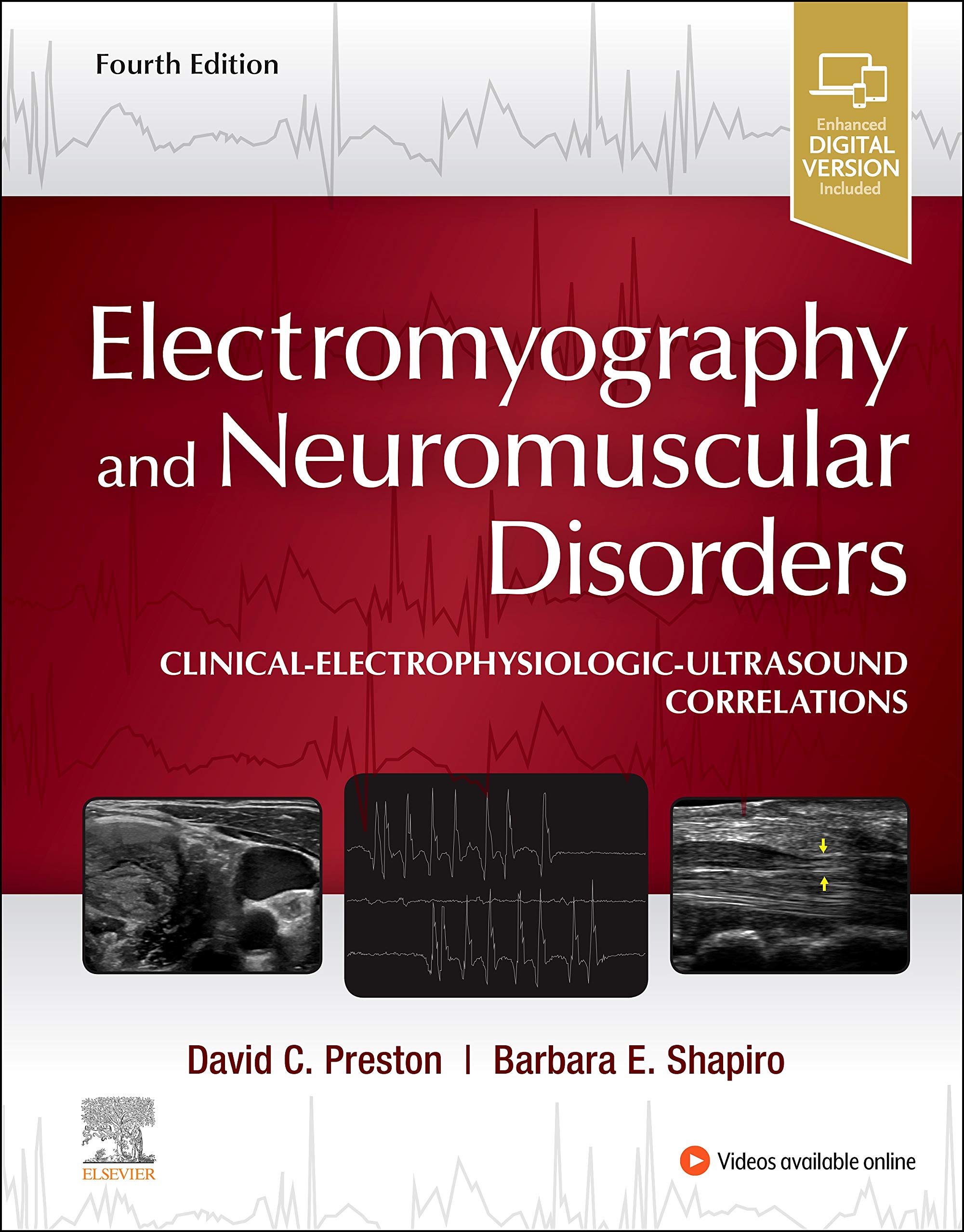 Electromyography And Neuromuscular Disorders: Clinical-Electrophysiologic-Ultrasound Correlations 4Ed (Hb)