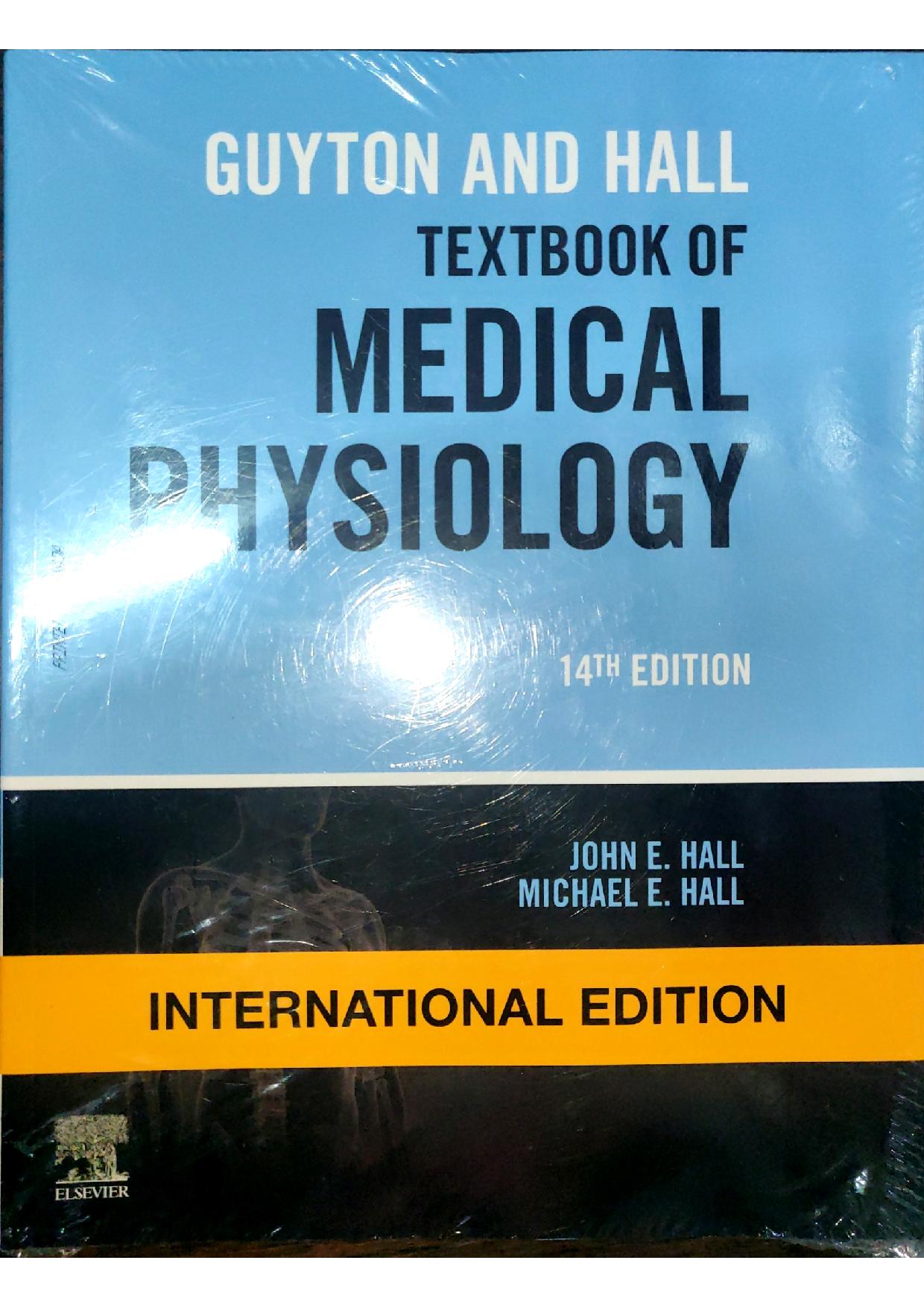 Guyton And Hall Textbook Of Medical Physiology, International Edition