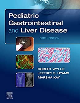 Pediatric Gastrointestinal And Liver Disease 6Ed 2020