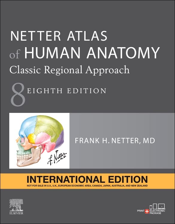 Netter Atlas of Human Anatomy International Edition 8th E