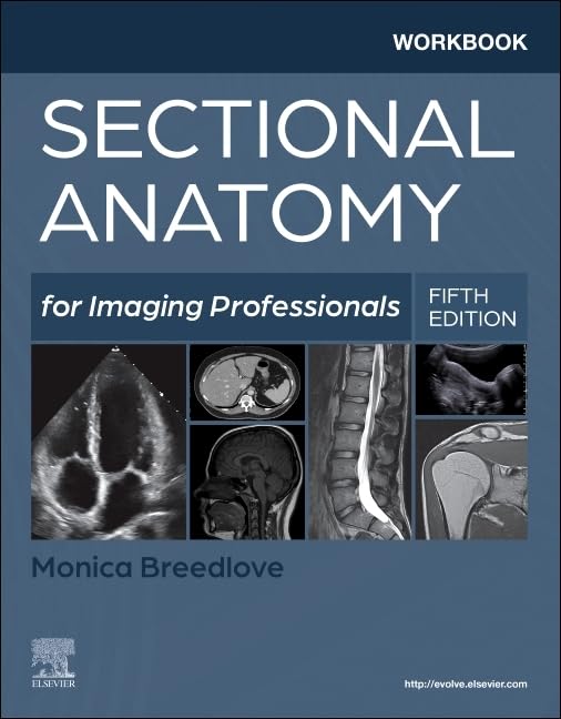 Workbook For Sectional Anatomy For Imaging Professionals 5Ed (Pb 2026)