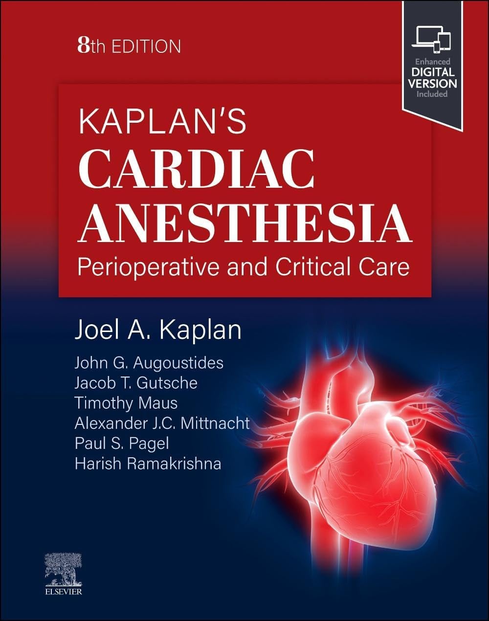 Kaplans Cardiac Anesthesia Perioperative And Critical Care With Access Code 8Ed (Hb 2024)