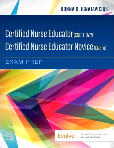 Certified Nurse Educator Cne And Certified Nurse Educator Novice Cne®N Exam Prep With Access Code (Pb 2024)