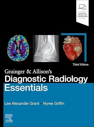 Grainger & Allison's Diagnostic Radiology Essentials: 3ed