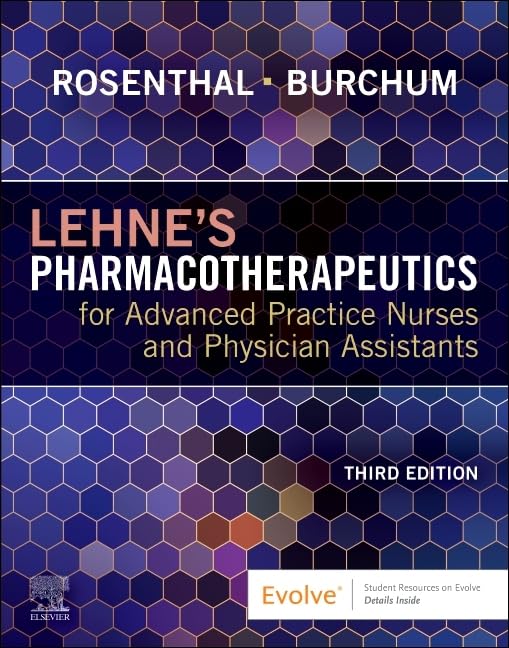 Lehnes Pharmacotherapeutics For Advanced Practice Nurses And Physician Assistants With Access Code 3Ed (Pb 2026)