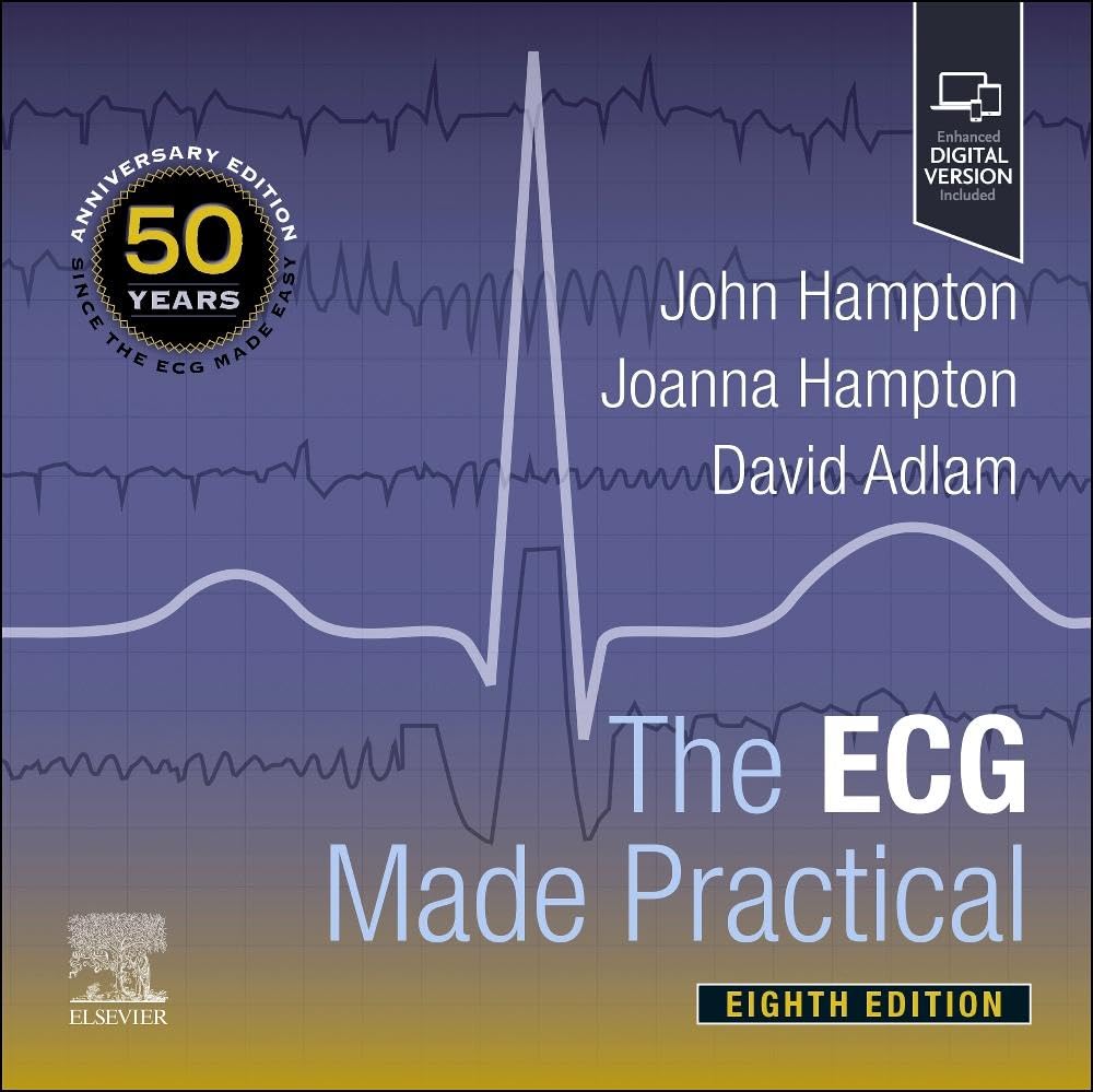 The Ecg Made Practical With Access Code 8Ed (Pb 2025)