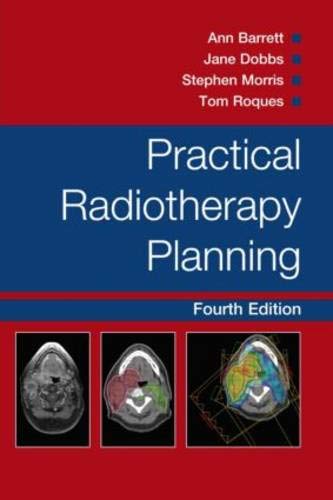 Practical Radiotherapy Planning 4/E
