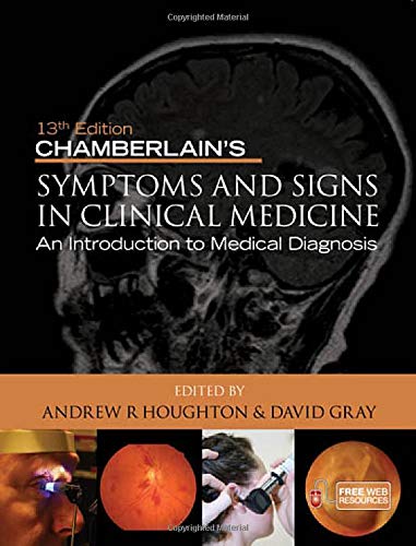 Chamberlain'S Symptons & Signs In Clinical Medicine An Introduction 13Th Edition