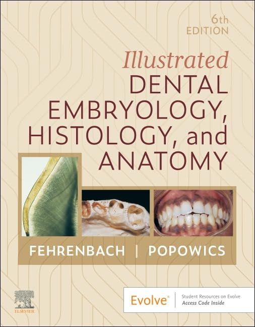 Illustrated Dental Embryology Histology And Anatomy With Access Code 6Ed (Pb 2026)