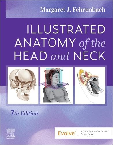 Illustrated Anatomy Of The Head And Neck With Access Code 7Ed (Pb 2026)