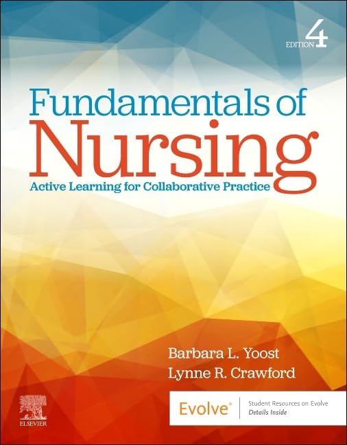 Fundamentals Of Nursing Active Learning For Collaborative Practice 4Ed (Pb 2026)
