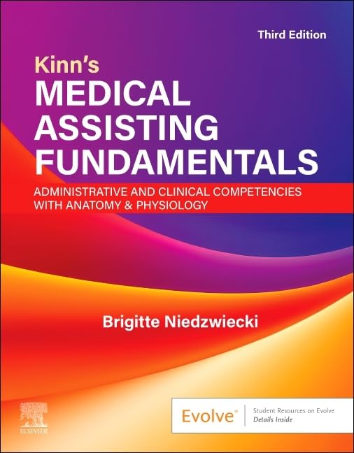Kinns Medical Assisting Fundamentals Administrative And Clinical Competencies With Anatomy And Physiology 3Ed (Pb 2026)