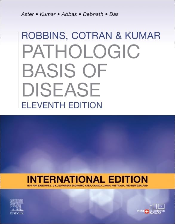Robbins and Cotran Pathologic Basis of Disease, 11ed International Edition