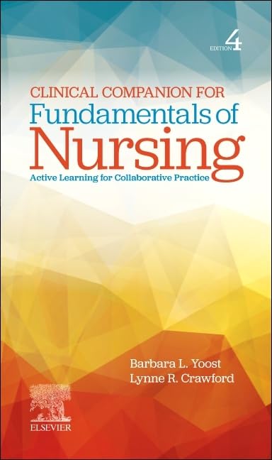 Clinical Companion For Fundamentals Of Nursing 4Ed (Pb 2026)