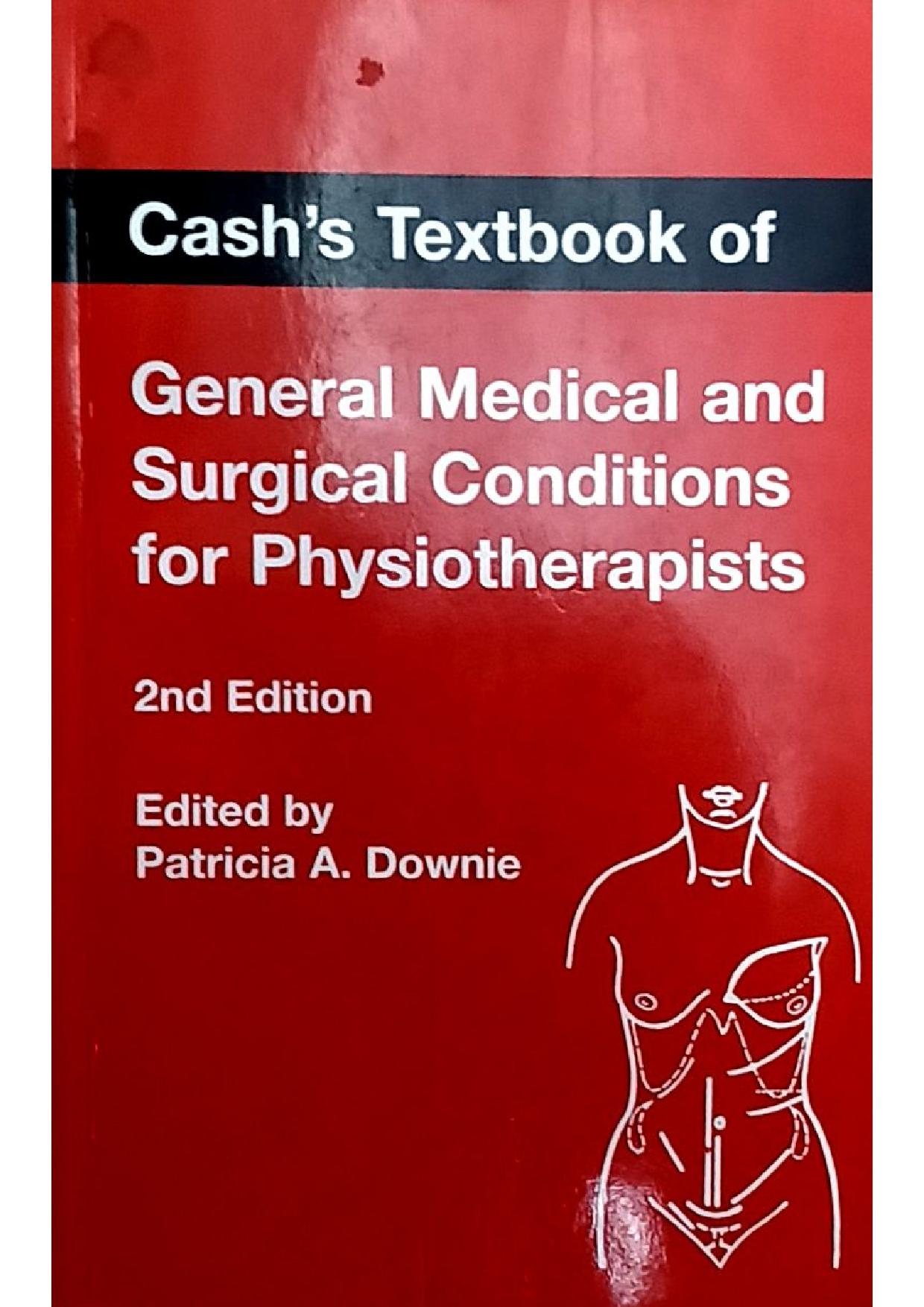 Cash'S Textbook Of General Medical & Surgical Conditions For Physiotherapists