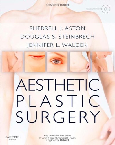 Aesthetic Plastic Surgery With Dvd: Expert Consult: Online And Print