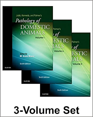 Jubb, Kennedy & Palmer'S Pathology Of Domestic Animals: 3-Volume Set, 6E