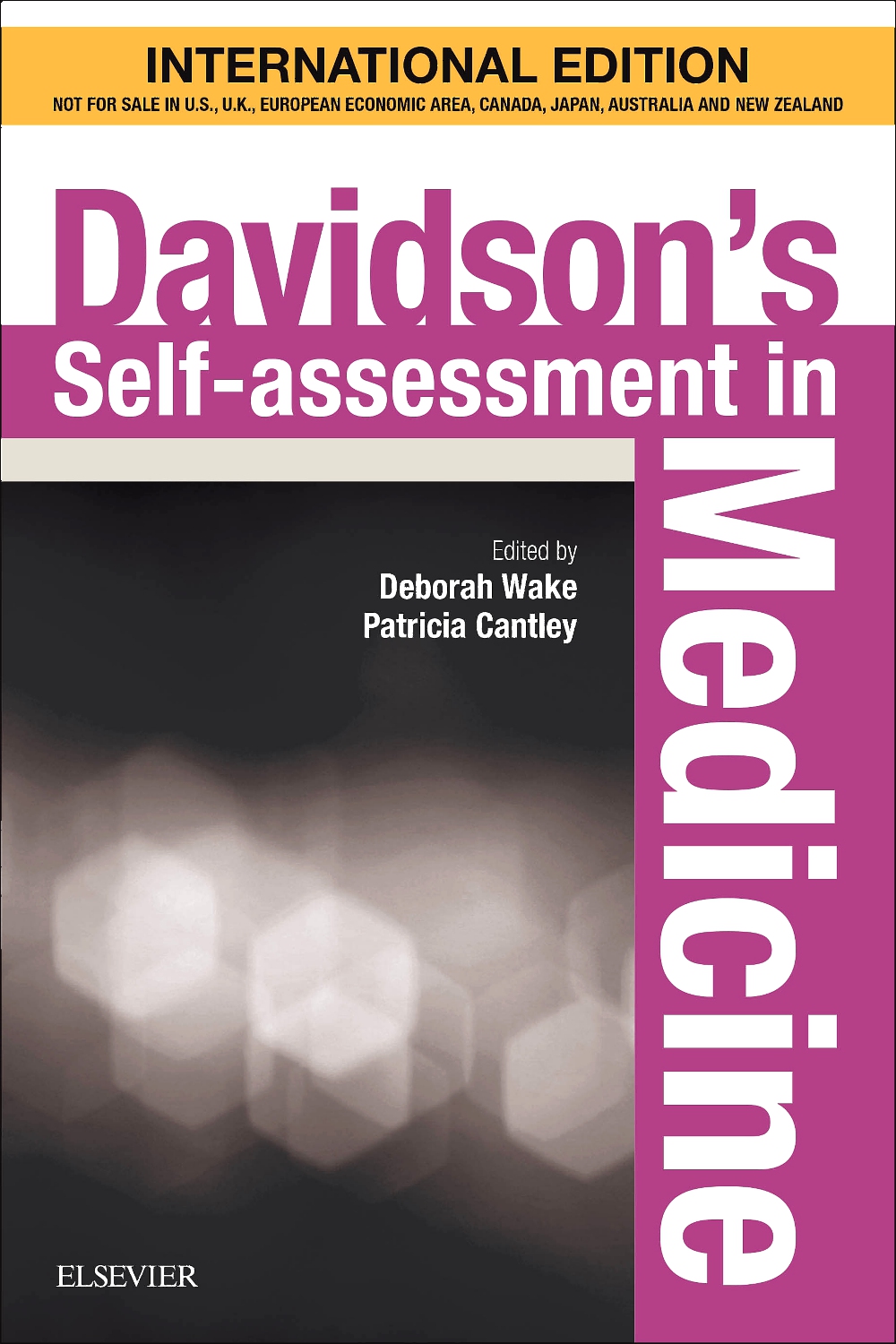 Davidson'S Self-Assessment In Medicine International Edition, 1E