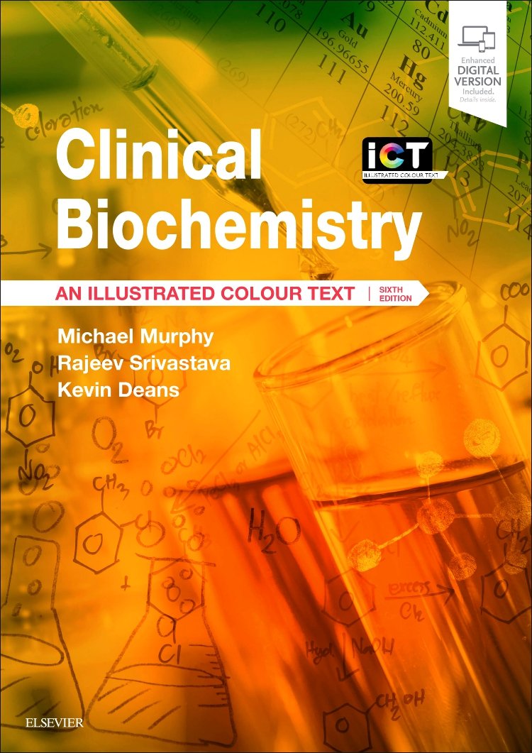 Clinical Biochemistry: An Illustrated Colour Text, 6E