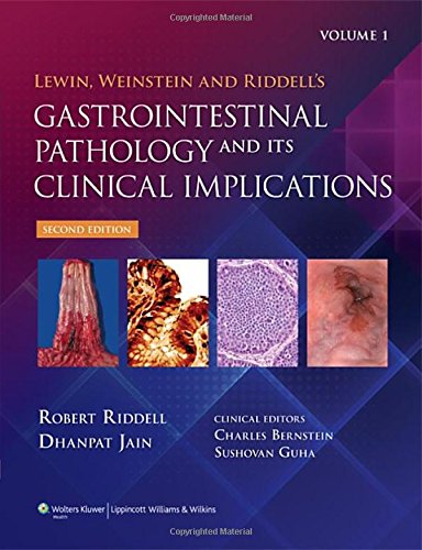 Lewin, Weinstein And Riddell'S Gastrointestinal Pathology And Its Clinical Implications 2Ed 2 Vol Set (Hb 2014)