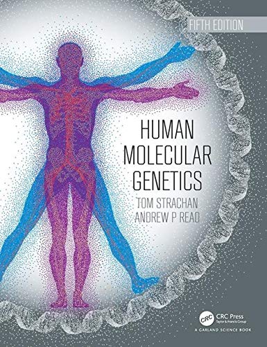 Human Molecular Genetics 5E