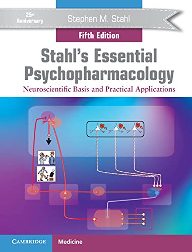 Stahls Essential Psychopharmacology 5th SAE/2022
