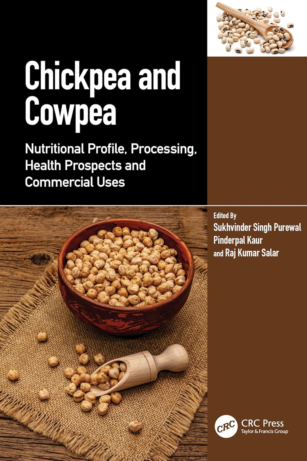 Chickpea And Cowpea Nutritional Profile Processing Health Prospects And Commercial Uses (Pb 2025)