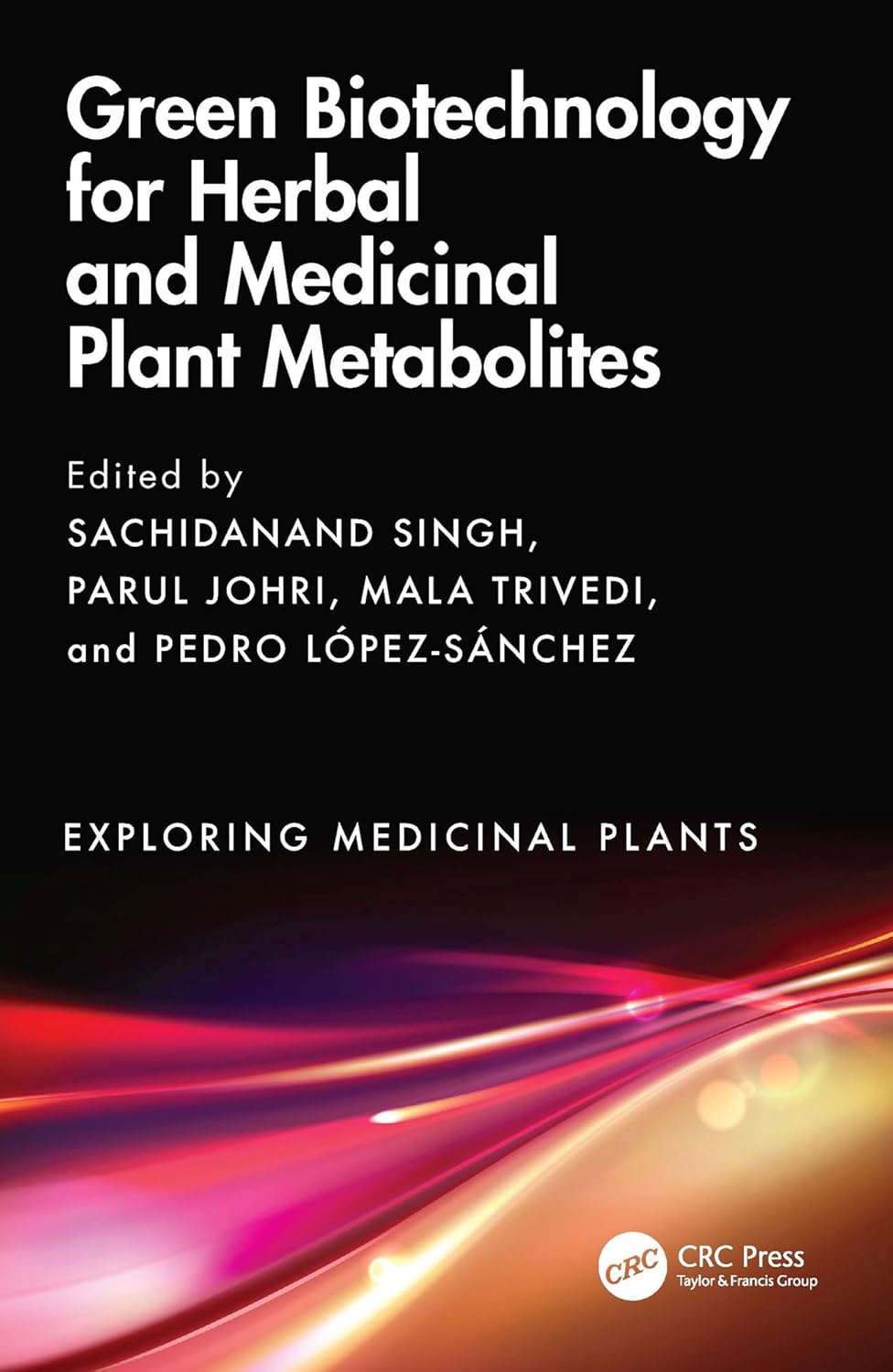 Green Biotechnology For Herbal And Medicinal Plant Metabolites (Hb 2025)