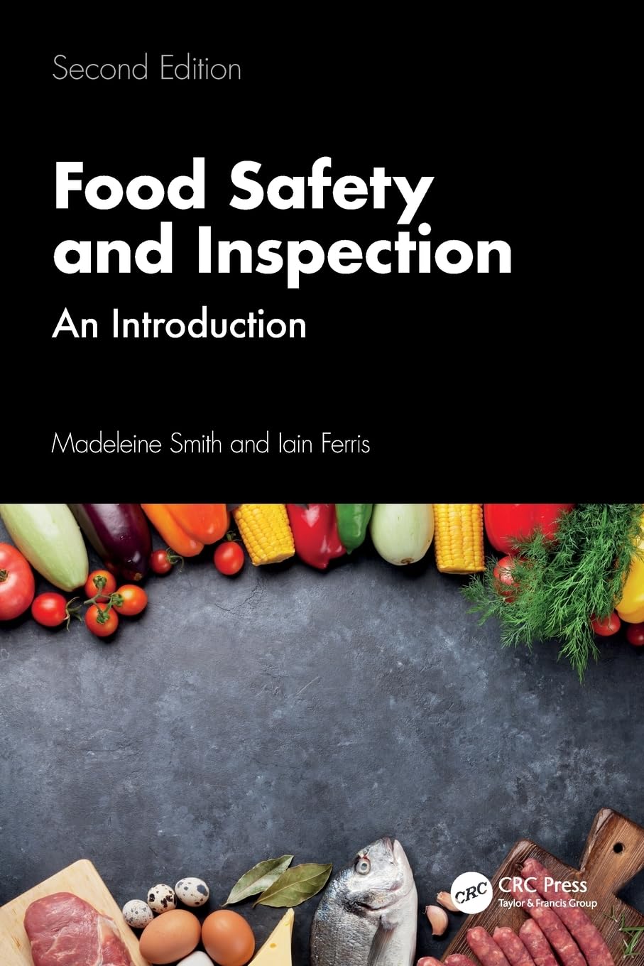 Food Safety And Inspection An Introduction 2Ed (Pb 2026)