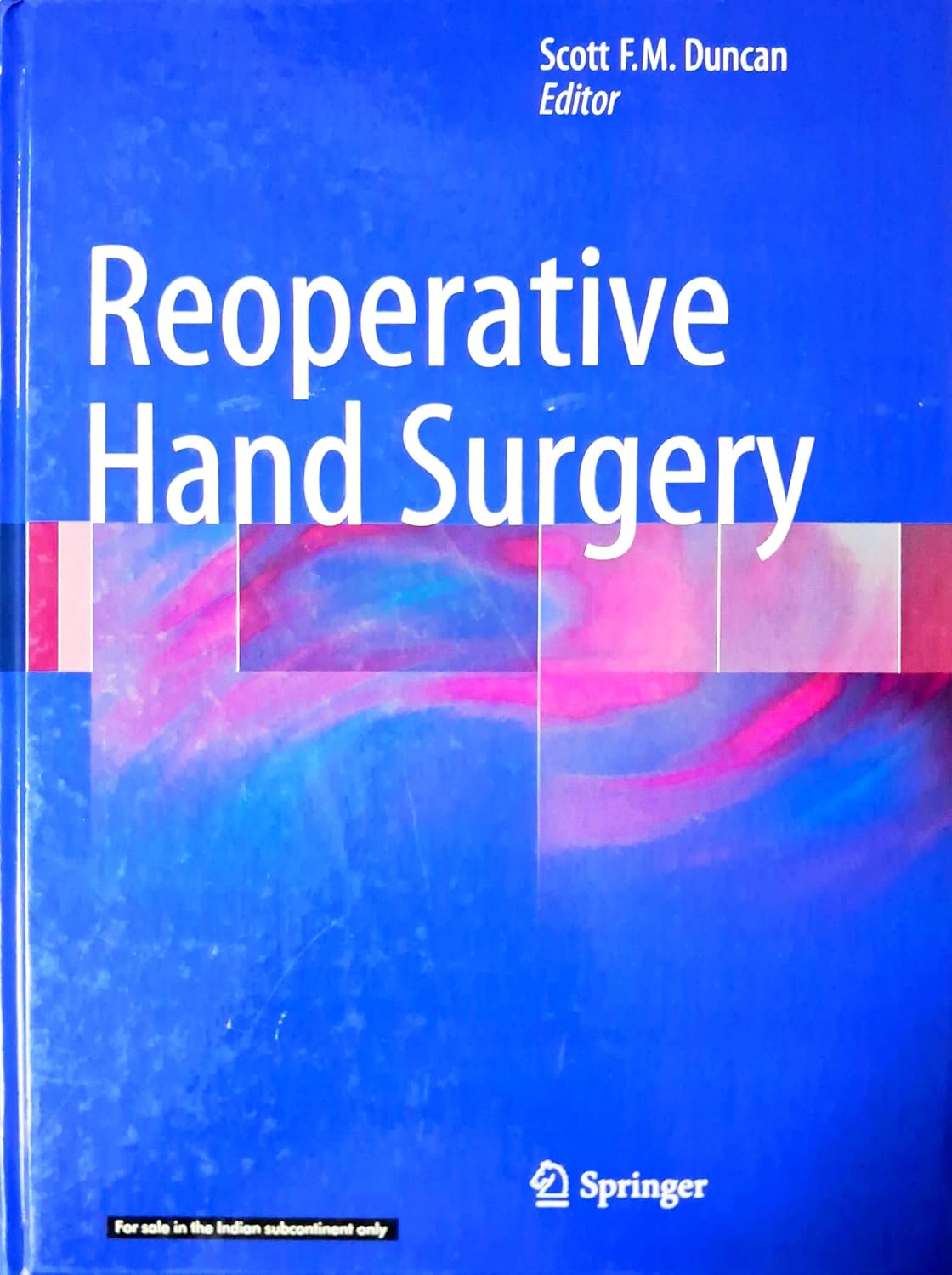 Reoperative Hand Surgery (Hb 2026)